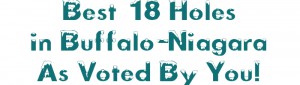 Best 18 Holes in Buffalo-Niagara